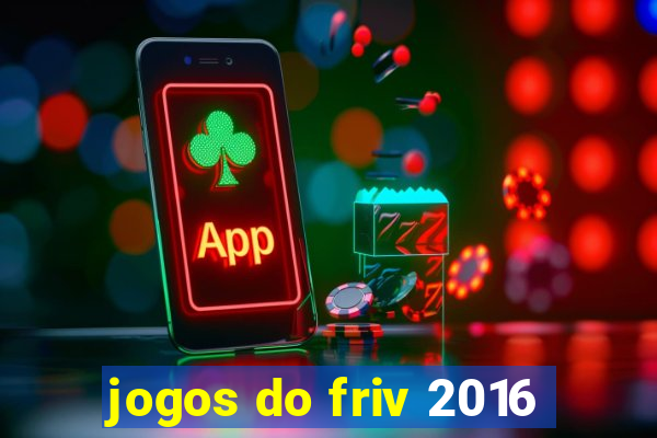 jogos do friv 2016